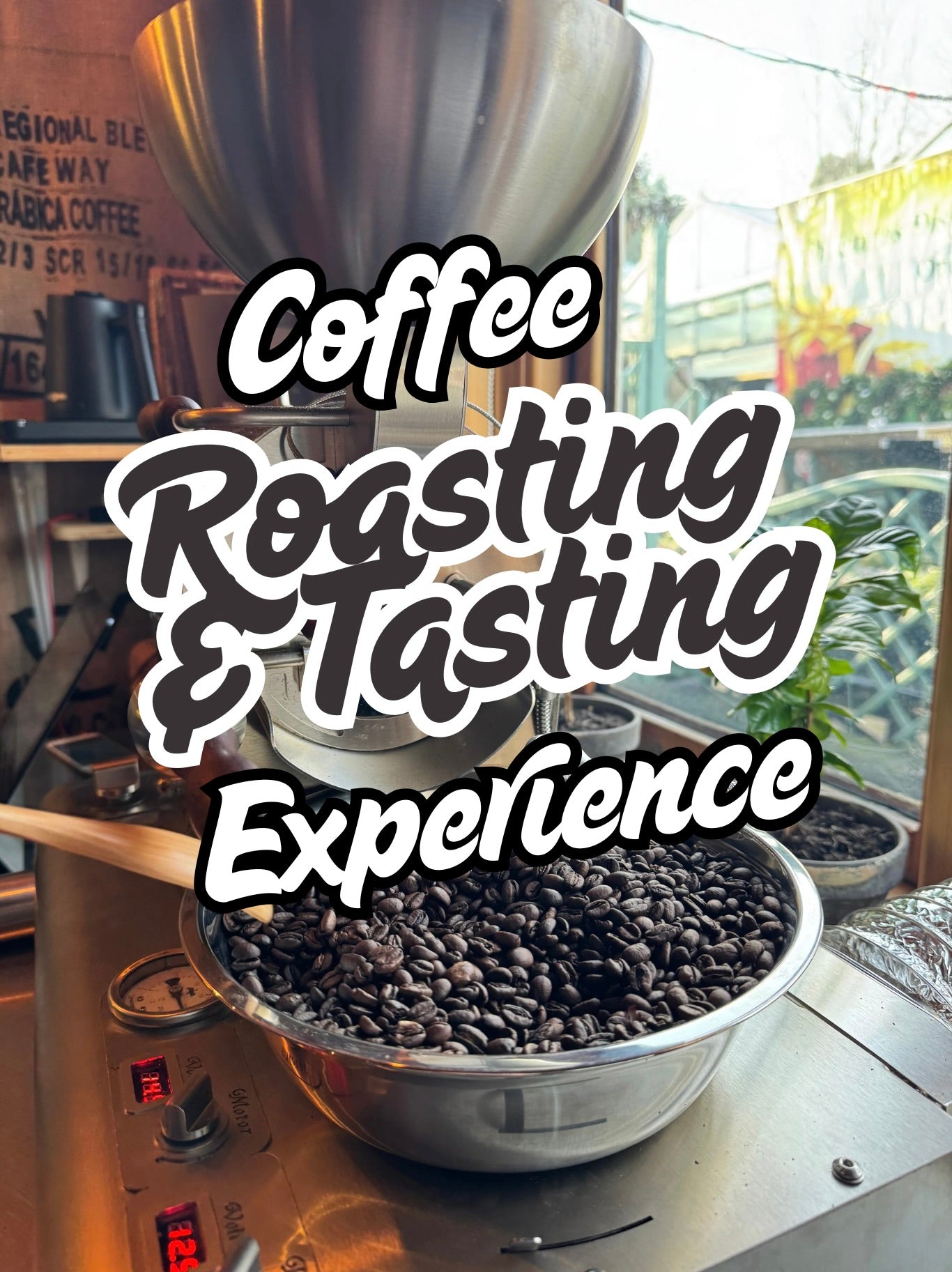 COFFEE ROASTING EXPERIENCE £25 PER PERSON