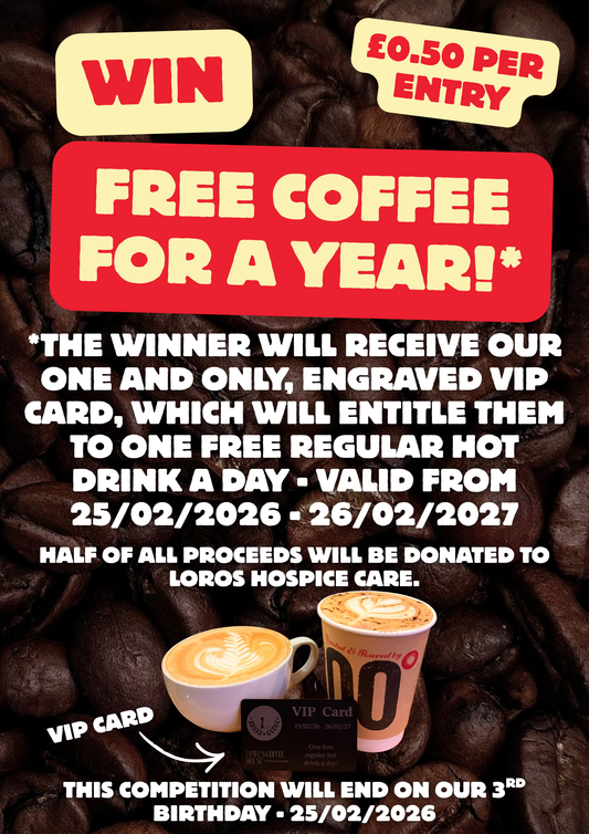 WIN FREE COFFEE FOR A YEAR!* £0.50 Per Entry.